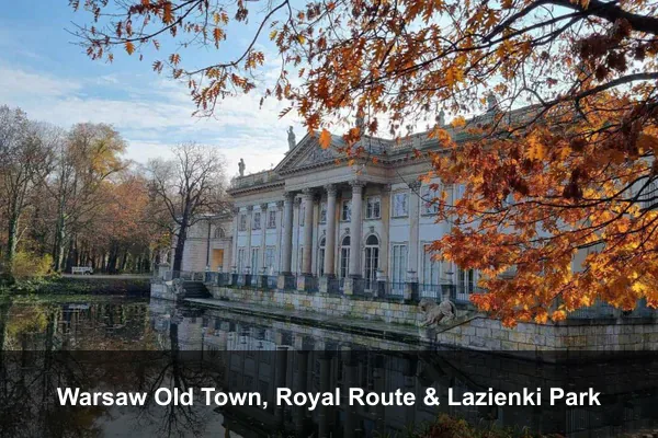 Warsaw Old Town, Royal Route & Lazienki Park