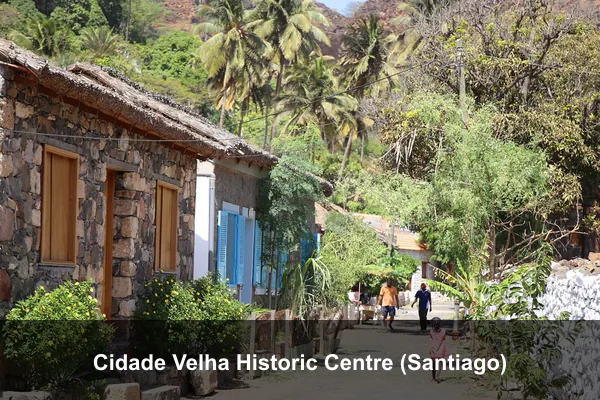 Cidade Velha Historic Centre (Santiago)