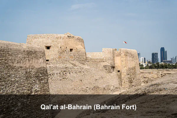 Qal'at al-Bahrain (Bahrain Fort)
