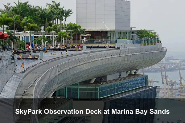 SkyPark Observation Deck at Marina Bay Sands
