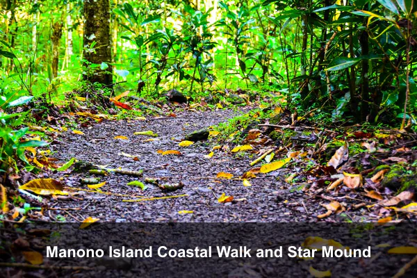 Manono Island Coastal Walk and Star Mound