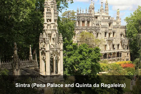 Sintra (Pena Palace and Quinta da Regaleira)