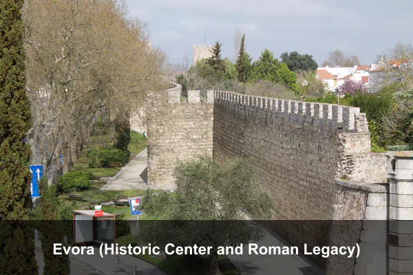 Evora (Historic Center and Roman Legacy)