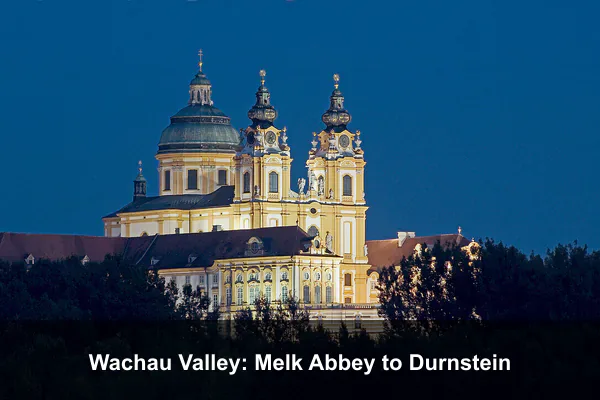 Wachau Valley: Melk Abbey to Durnstein