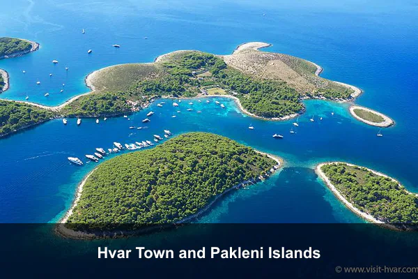 Hvar Town and Pakleni Islands
