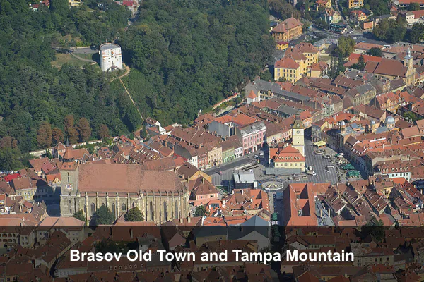 Brasov Old Town and Tampa Mountain