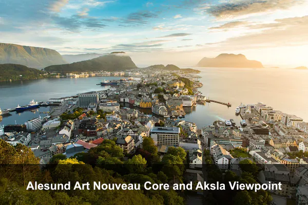 Alesund Art Nouveau Core and Aksla Viewpoint