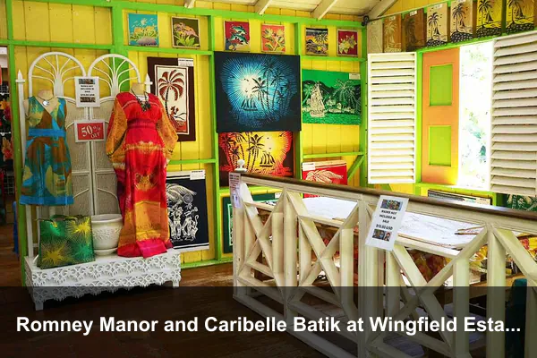 Romney Manor and Caribelle Batik at Wingfield Estate