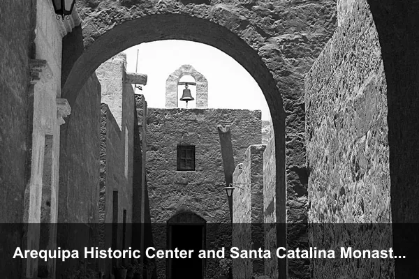 Arequipa Historic Center and Santa Catalina Monastery