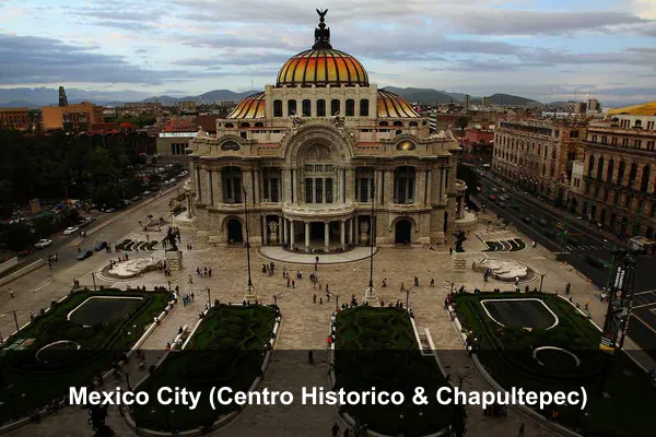 Mexico City (Centro Historico & Chapultepec)