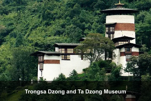 Trongsa Dzong and Ta Dzong Museum