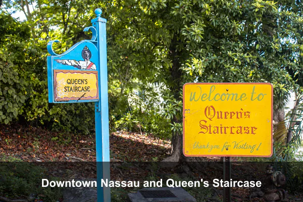 Downtown Nassau and Queen's Staircase