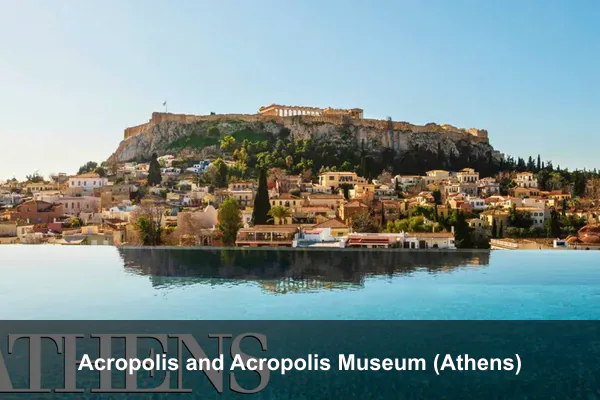 Acropolis and Acropolis Museum (Athens)